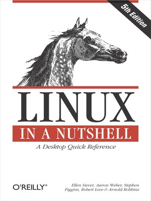 cover image of Linux in a Nutshell